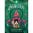 thumbnail image 2 of Escape from Aurora (Hardcover), 2 of 2
