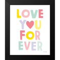 thumbnail image 2 of Kelle, Ann 15x18 Black Modern Framed Museum Art Print Titled - Love You Forever, 2 of 5