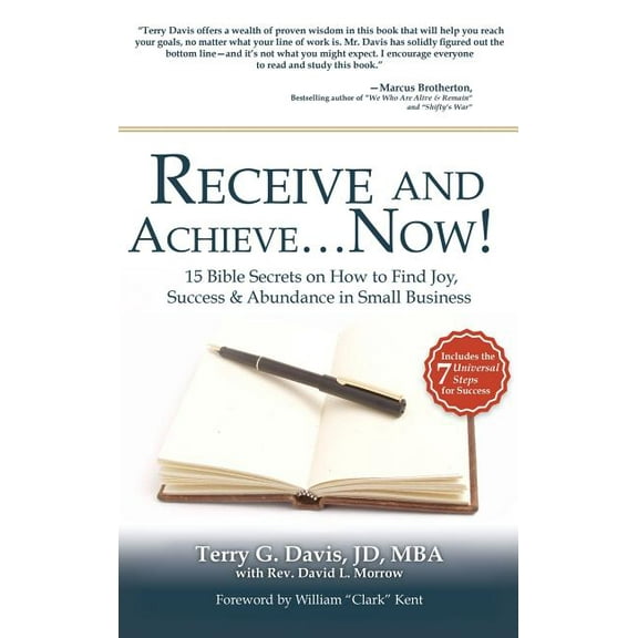 Receive and Achieve...Now!, (Hardcover)