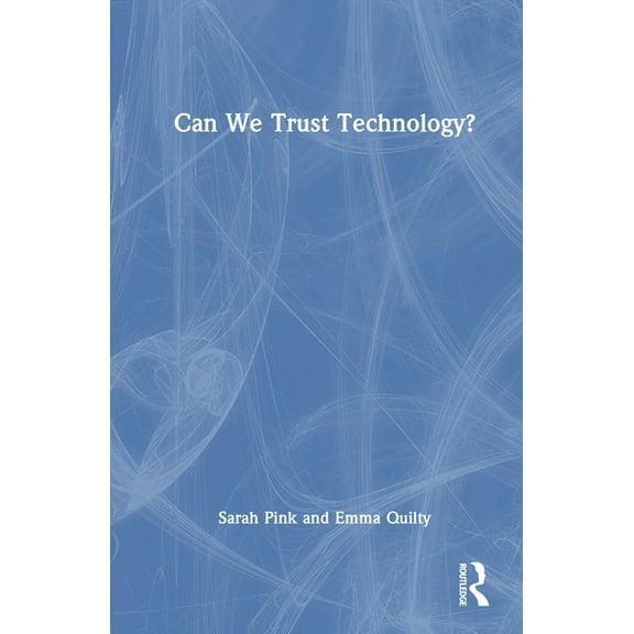 Can We Trust Technology?, (Hardcover)