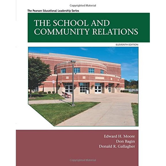 Pre-Owned The School and Community Relations (11th Edition), 9780133905410, 0133905411, Hardcover, 11 edition