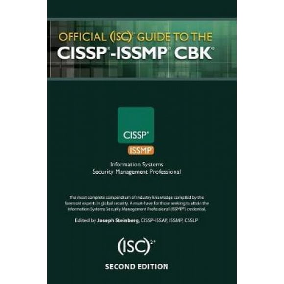 Official (ISC)2 (R) Guide to the CISSP (R)-ISSMP (R) CBK (R), Second Edition (ISC2 Press)