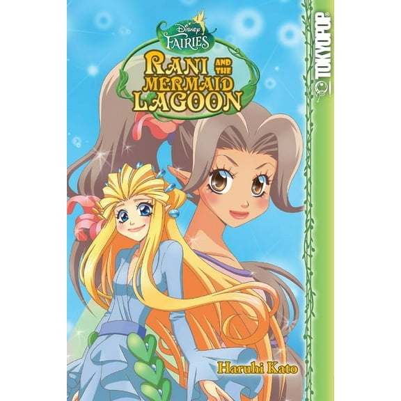 Disney Manga: Fairies - Rani and the Mermaid Lagoon, (Paperback)