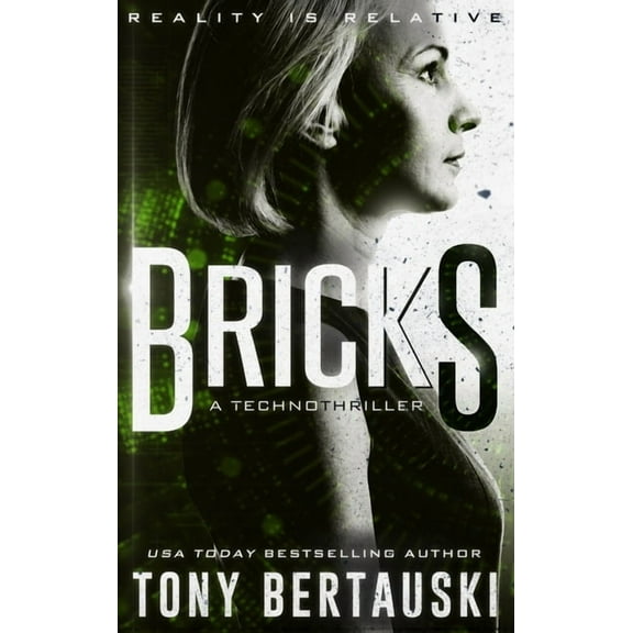 Halfskin Bricks: A Technothriller, Book 3, (Hardcover)