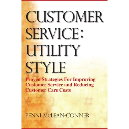 Customer Service: Utility Style (Hardcover)