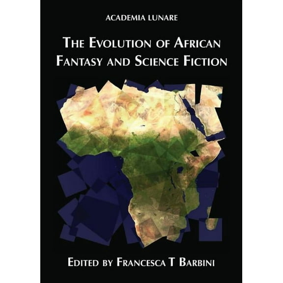 The Evolution of African Fantasy and Science Fiction, (Paperback)