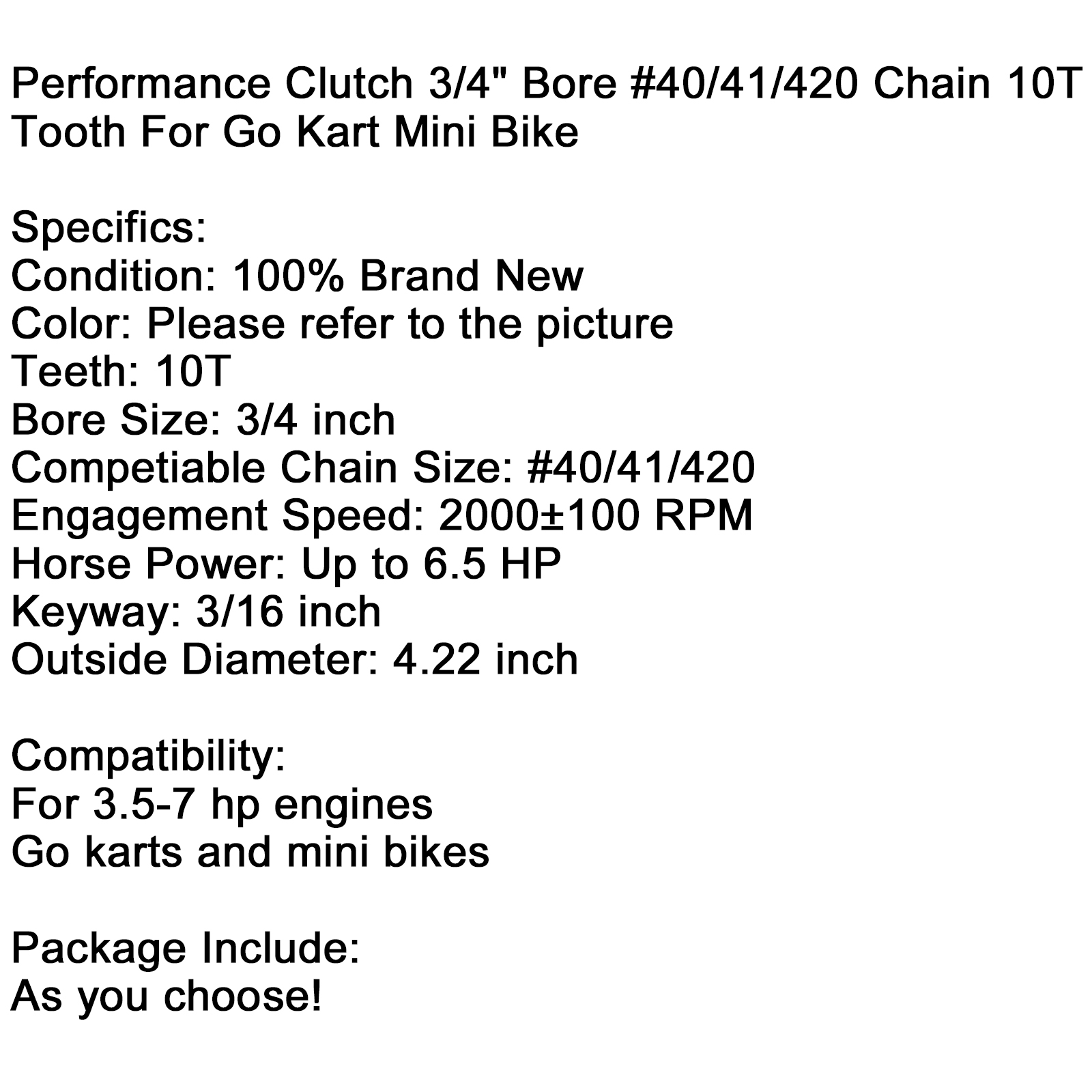 Performance Clutch 3//4/" Bore #40//41//420 Chain 10T Tooth For Go Kart Mini Bike SL