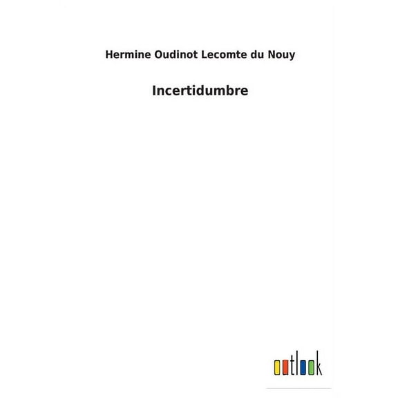 Incertidumbre (Paperback)