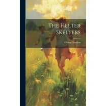 The Helter Skelters (Hardcover)