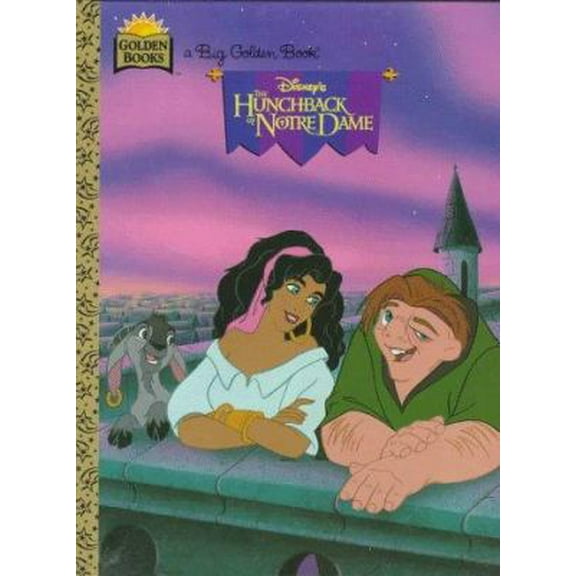 Pre-Owned Disney's the Hunchback of Notre Dame: Big Golden Book (Hardcover) 0307103781 9780307103789