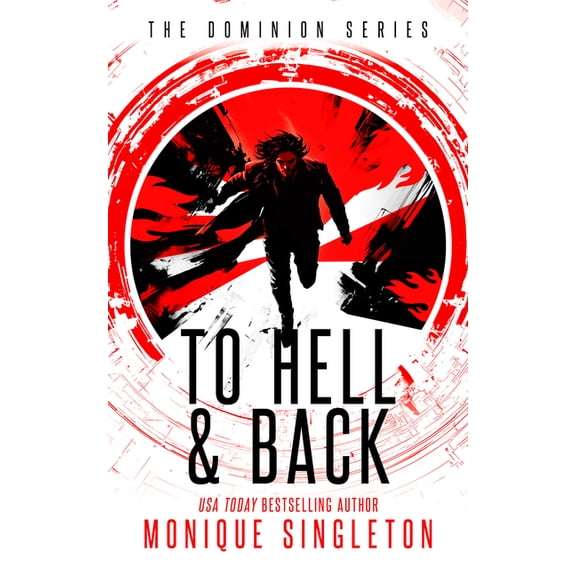 Dominion To Hell and Back, Book 3, (Paperback)