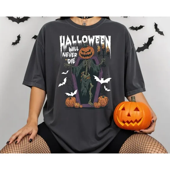 Comfort Colors 1717 Halloween Will Never Die Skeleton Graphic Design T-Shirt 100% Cotton - Gift for Halloween