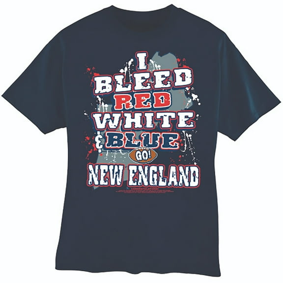 New England Football "I Bleed Red, White & Blue" Blue T-Shirt