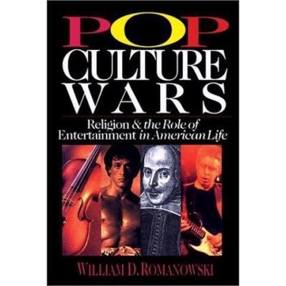 Pre-Owned Pop Culture Wars: Religion & the Role of Entertainment in American Life (Paperback) 0830819886 9780830819881