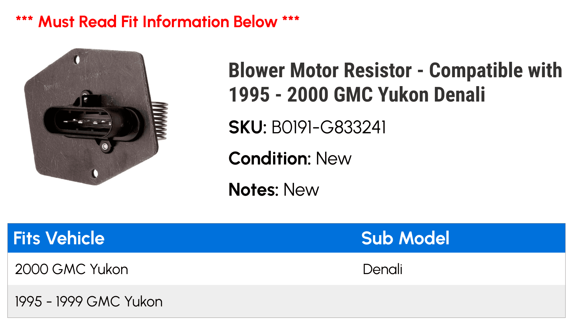Blower Motor Resistor - Compatible with 1995 - 2000 GMC Yukon Denali 1996 1997 1998 1999