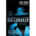 thumbnail image 1 of Pre-Owned Matchmaker, The: A Spy in Berlin (Paperback) 0857304496 9780857304490, 1 of 1