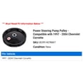 thumbnail image 2 of Power Steering Pump Pulley - Compatible with 1997 - 2004 Chevy Corvette 1998 1999 2000 2001 2002 2003, 2 of 2