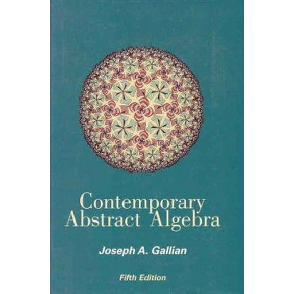 Pre-Owned Contemporary Abstract Algebra (Hardcover) 0618122141 9780618122141