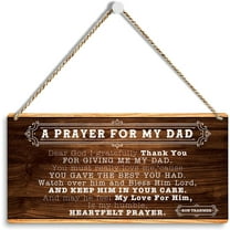 Dad Gifts, Christian Religious Gifts for Dad Wall Decor, A Prayer for My Dad Sign, Farmhouse Home Door Wall Hanging Decor, Fathers Day Birthday Gifts for Dad Papa 12" X 6"
