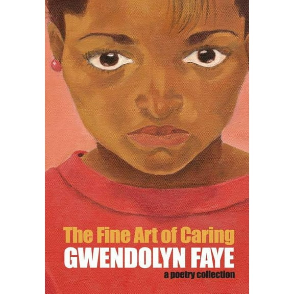 The Fine Art of Caring, (Hardcover)