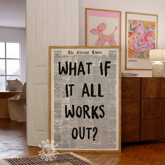 369 Prints what If It All Works Out Retro Newspaper Print, Trendy Wall Art, Typography Poster, Apartment Aesthetic, Wall Art, Prints, Poster Only