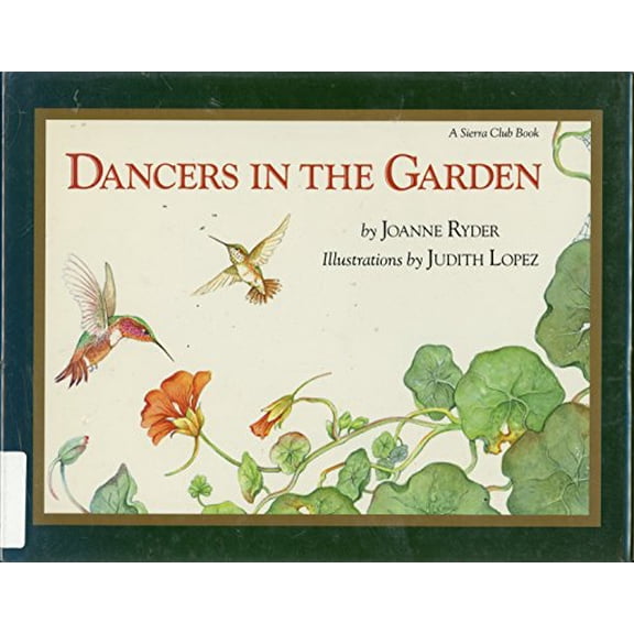 Pre-Owned Dancers in the Garden (Hardcover) 0871565781 9780871565785