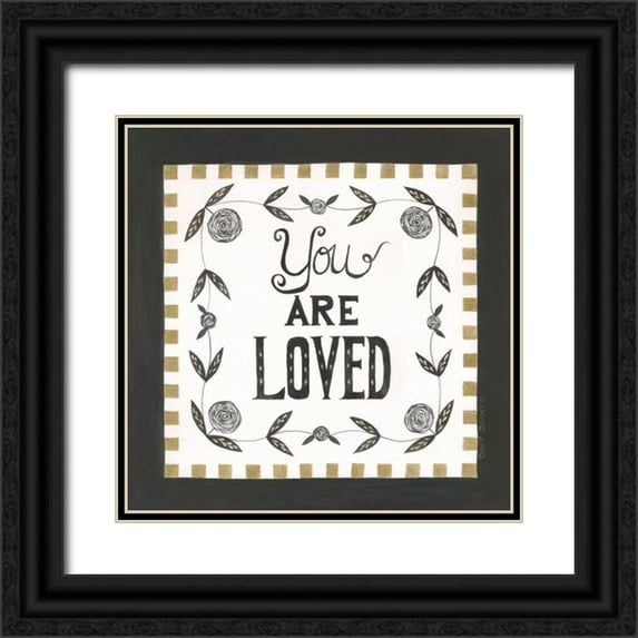 Shamp, Cindy 12x12 Black Ornate Wood Framed with Double Matting Museum Art Print Titled - You Are Loved