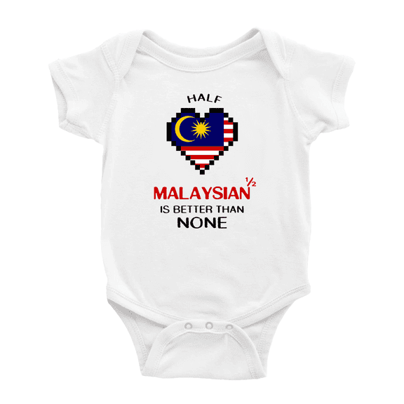 Half Malaysian Is Better Than None Cute Baby Romper Bodysuit For Boy Girl (White, 18-24 Months)