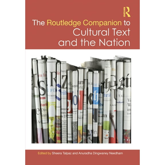 Routledge Literature Companions The Routledge Companion to Cultural Text and the Nation, (Hardcover)