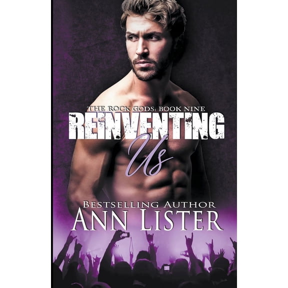 Rock Gods Reinventing Us, Book 9, (Paperback)