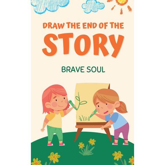 Boys and Girls Draw the End of the Story, Book 1, (Paperback)