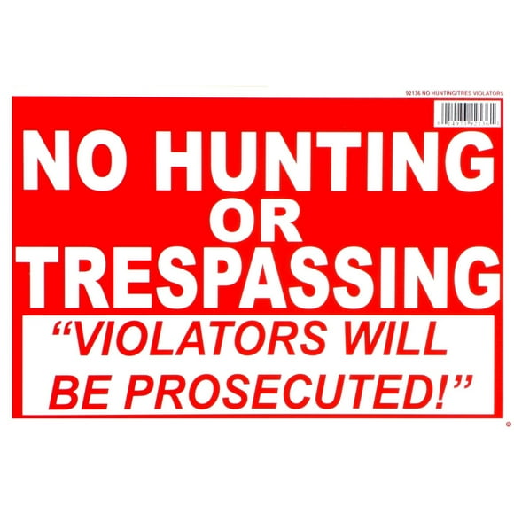 No Hunting Trespassing Signs