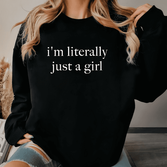 Round-neck long-sleeved "i'm literally just a girl" text print Tee T-shirt top Breathable black S-3XL
