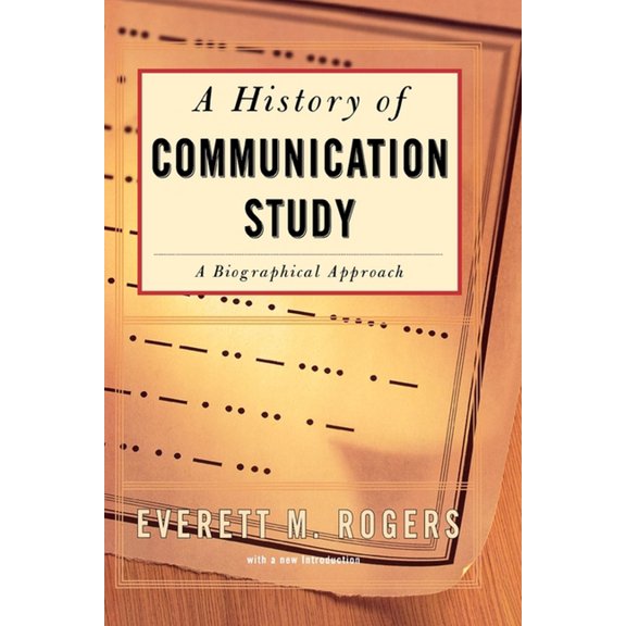 History of Communication Study, (Paperback)