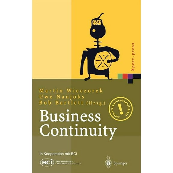 Xpert.Press Business Continuity: Notfallplanung FÃ¼r GeschÃ¤ftsprozesse, (Hardcover)