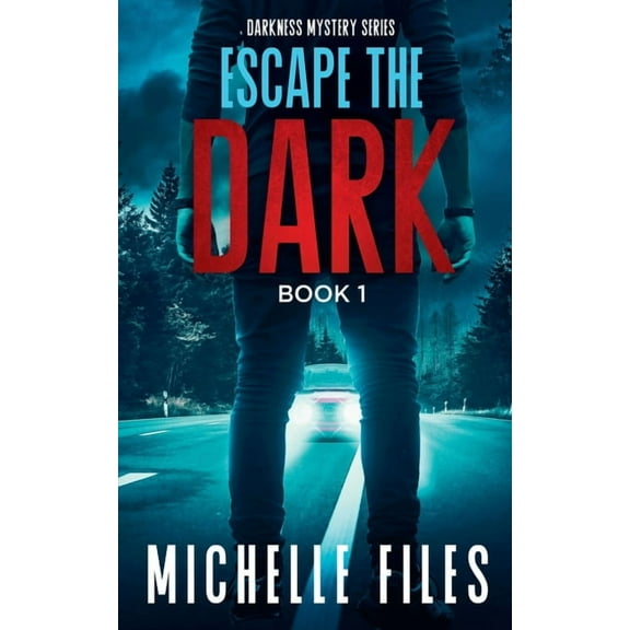 Darkness Mystery Escape the Dark, Book 1, (Paperback)