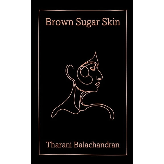 Brown Sugar Skin, (Paperback)