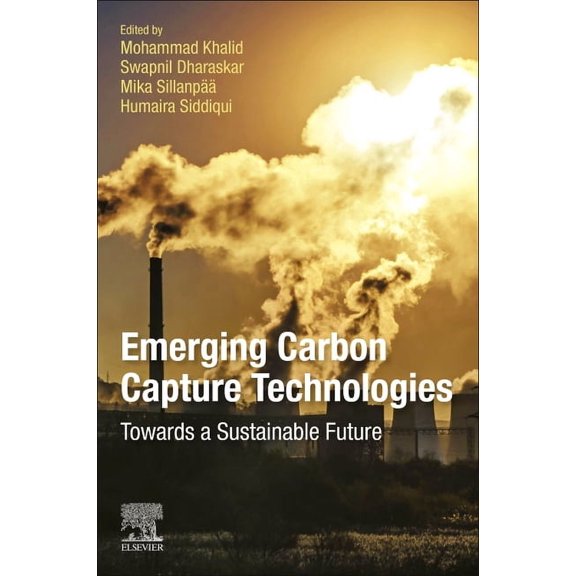 Emerging Carbon Capture Technologies: Towards a Sustainable Future, (Paperback)