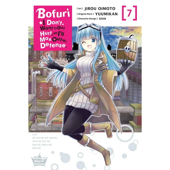 Bofuri: I Don't Want to Get Hurt, so I'll Max Out My Defense. (manga): Bofuri: I Don't Want to Get Hurt, so I'll Max Out My Defense., Vol. 7 (manga) (Series #7) (Paperback)