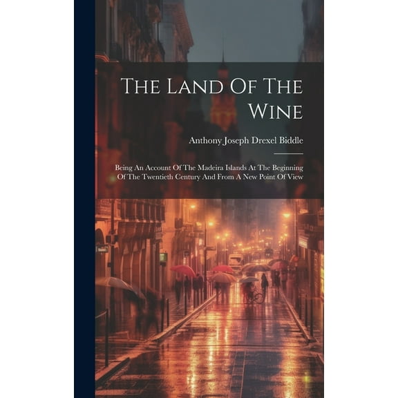 The Land Of The Wine (Hardcover)