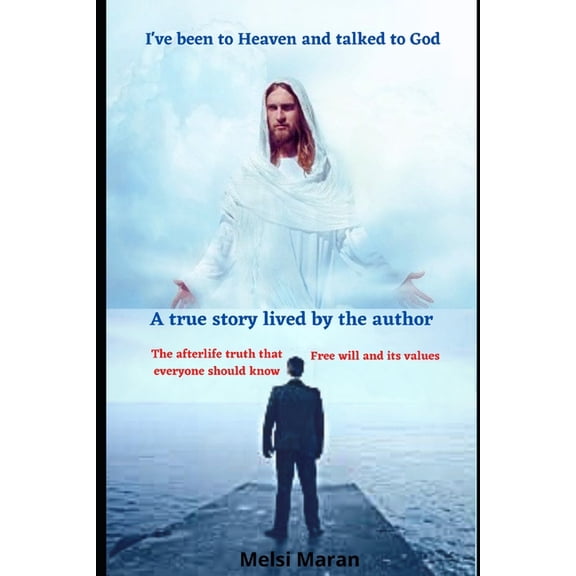 I've been to Heaven and talked to God, (Paperback)