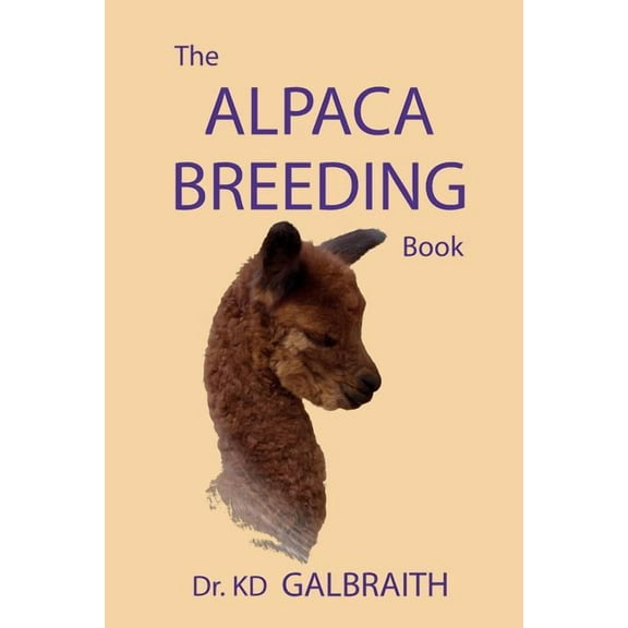The Alpaca Breeding Book (Paperback)