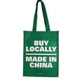 thumbnail image 3 of BUY LOCALLY - Made in China Tote Shopping Bag - Fun Gag for Shopping, 3 of 4