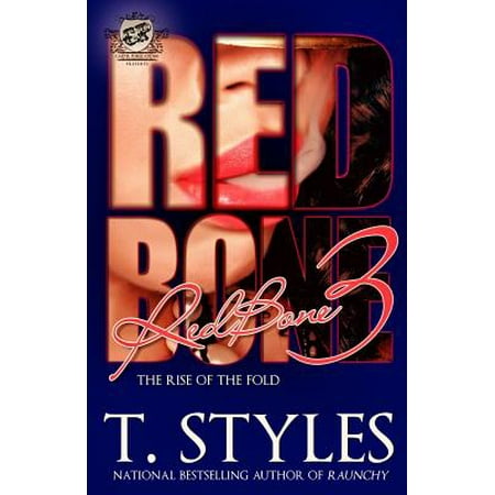 Redbone 3 : The Rise of the Fold (the Cartel Publications