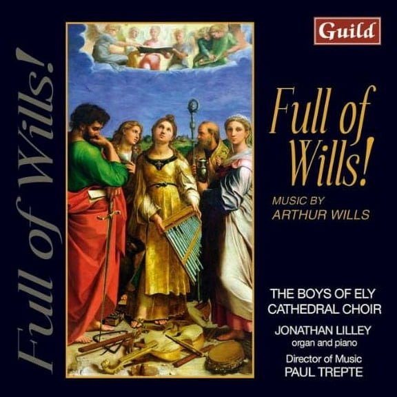 Boys of Ely Cathedral Choir - Full of Wills - Music & Performance - CD