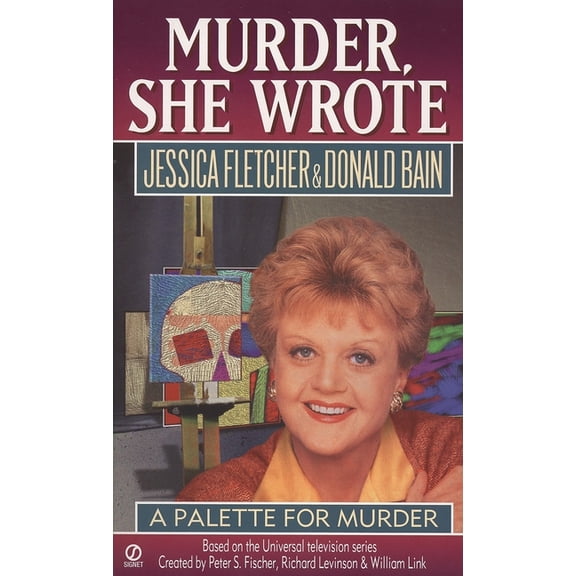 Murder, She Wrote Murder, She Wrote: A Palette for Murder, (Paperback)