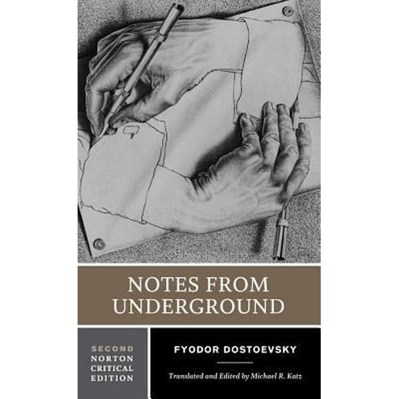 Pre-Owned Notes from Underground: A Norton Critical Edition (Paperback) 0393976122 9780393976120