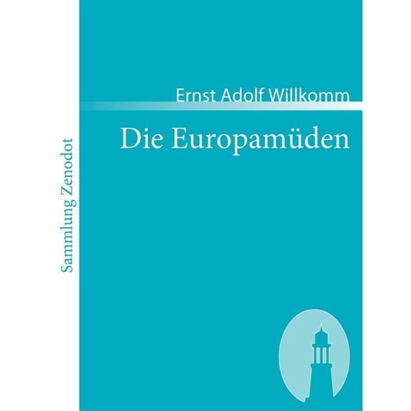 Die Europamüden (Paperback)
