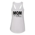 thumbnail image 2 of Wild Bobby, Mom Mode All Day Everyday Mother's Day Ladies Racerback Tank Top, White, Large, 2 of 6