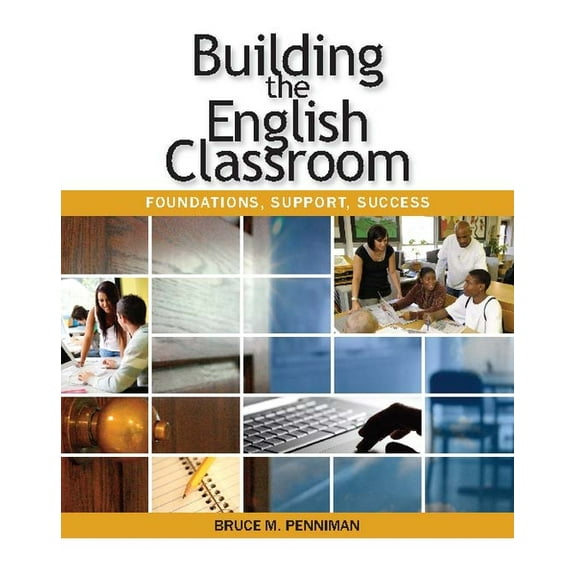 Building the English Classroom, (Paperback)